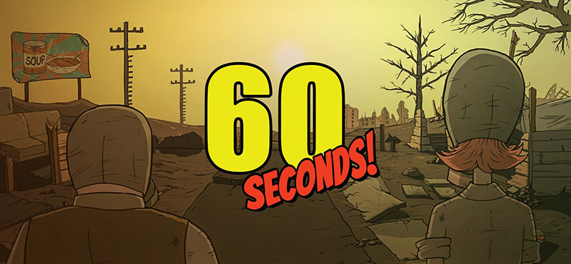 60 Seconds! v1.406 + Reatomized v1.1.2 – полная версия на русском