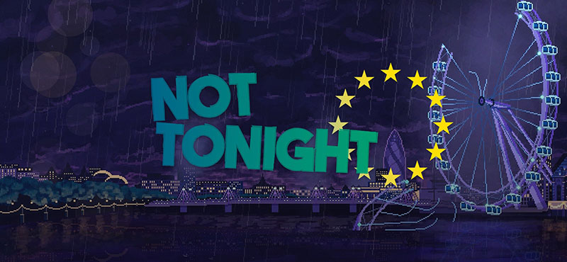 Not Tonight v1.4 - полная версия