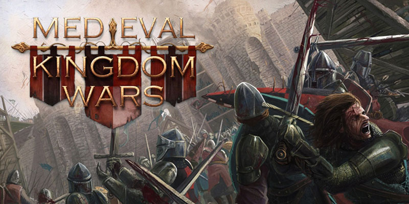 Medieval Kingdom Wars v1.30 – полная версия на русском