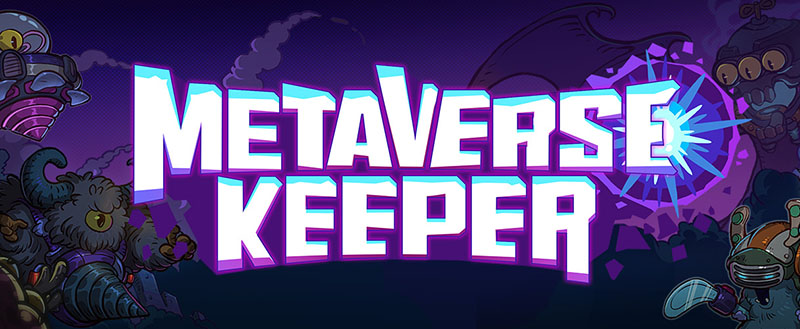 Metaverse Keeper v1.2.1-f2373d46d-c38fce879 - игра на стадии разработки