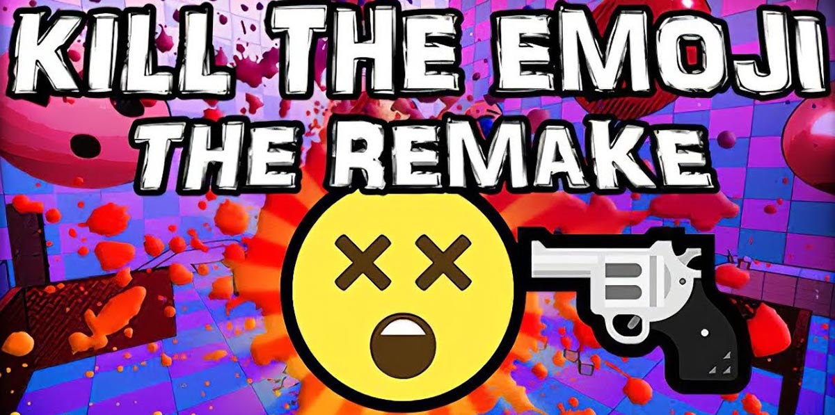 KILL THE EMOJI - THE REMAKE v1.0 - торрент