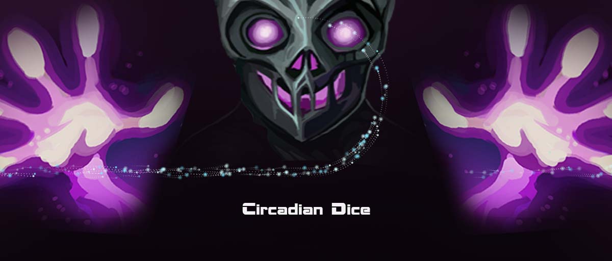Circadian Dice v15.07.2022 - игра на стадии разработки