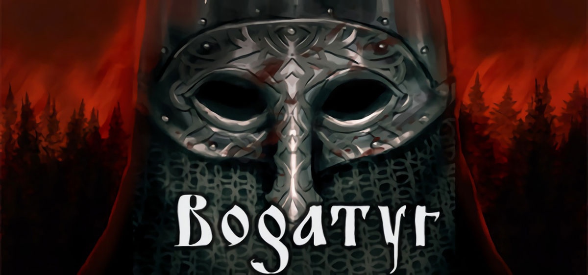 Bogatyr - полная версия на русском