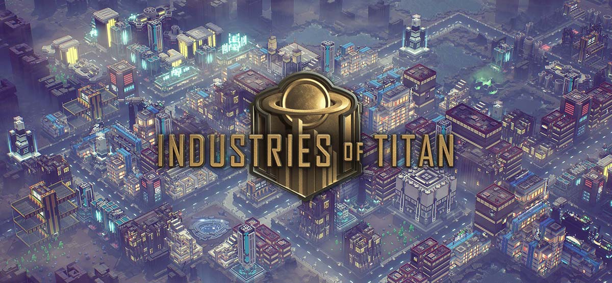 Industries of Titan v0.26.1 - торрент