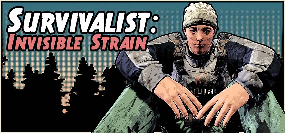 Survivalist: Invisible Strain v192 - игра на стадии разработки
