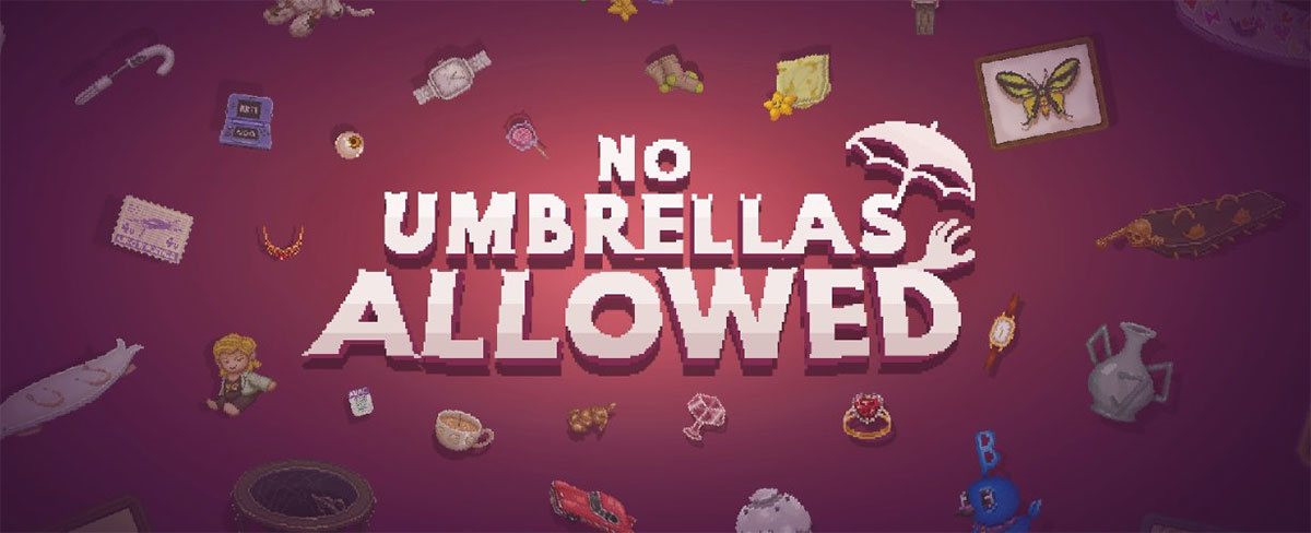 No Umbrellas Allowed v1.0.5 - игра на стадии разработки