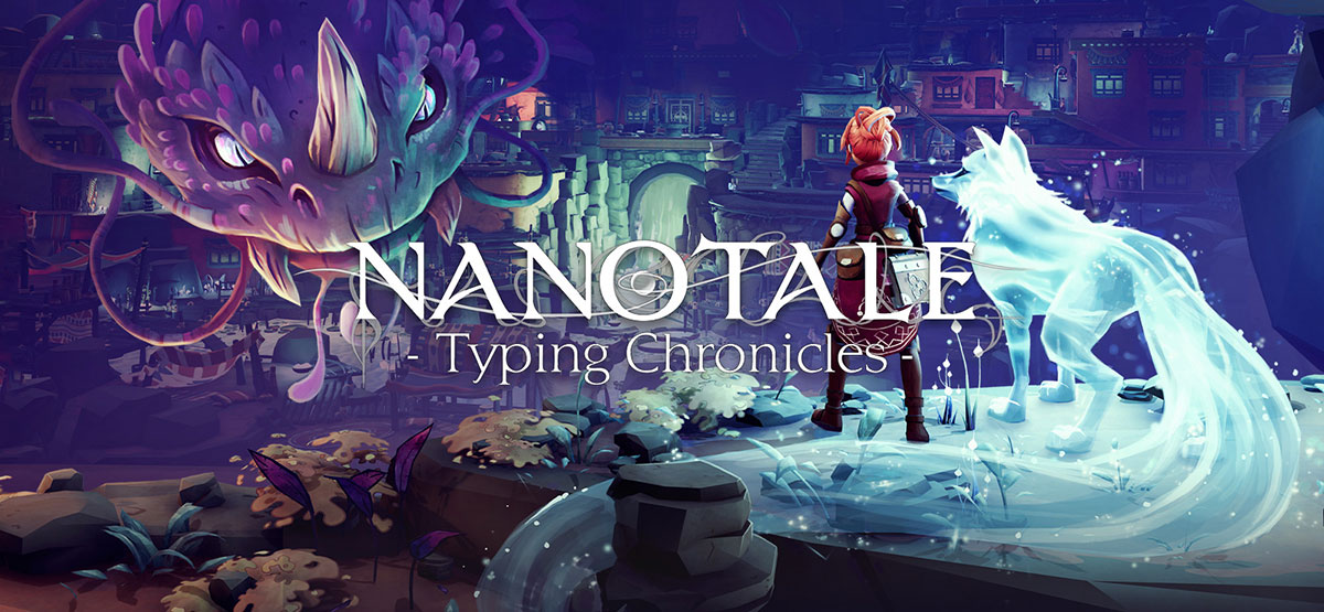 Nanotale - Typing Chronicles v1.96 на русском - торрент