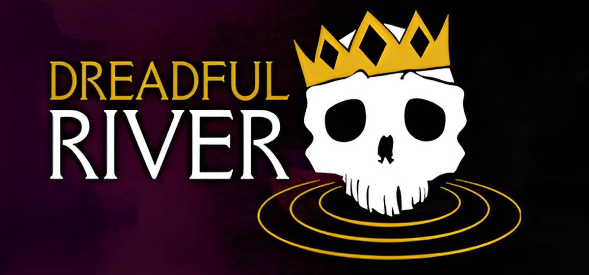 Dreadful River v0.4.108 - игра на стадии разработки