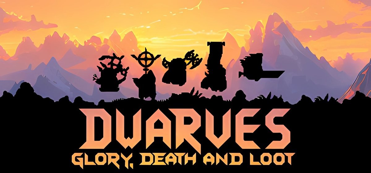 Dwarves: Glory, Death and Loot v1.3.0 - игра на стадии разработки
