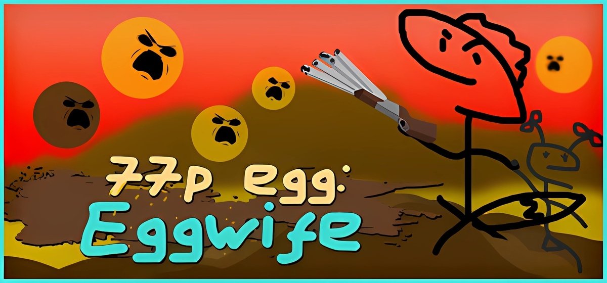 77p egg: Eggwife Build 12215454 - торрент