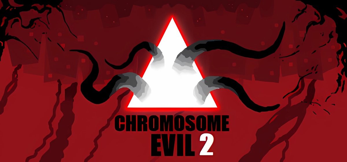 Chromosome Evil 2 v1.52 - торрент