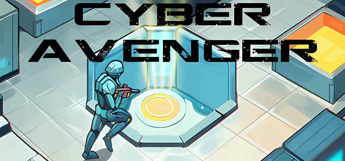 Cyber Avenger Build 13091948