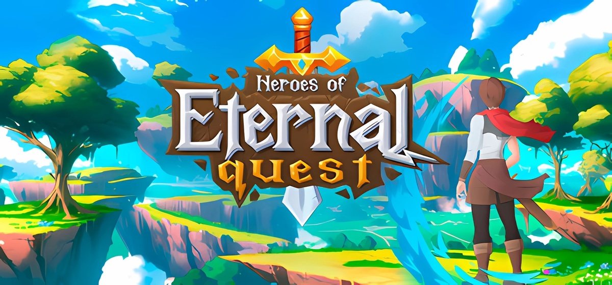 Heroes of Eternal Quest Build 13257579