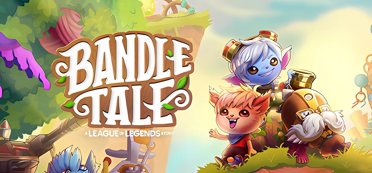 Bandle Tale: A League of Legends Story v1.068p