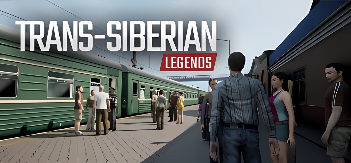 Trans-Siberian Legends v20.03.2024 - торрент