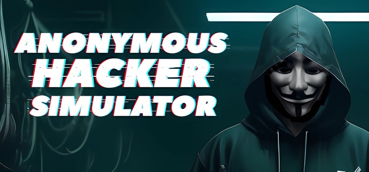 Anonymous Hacker Simulator v1.02 Hotfix1 - торрент