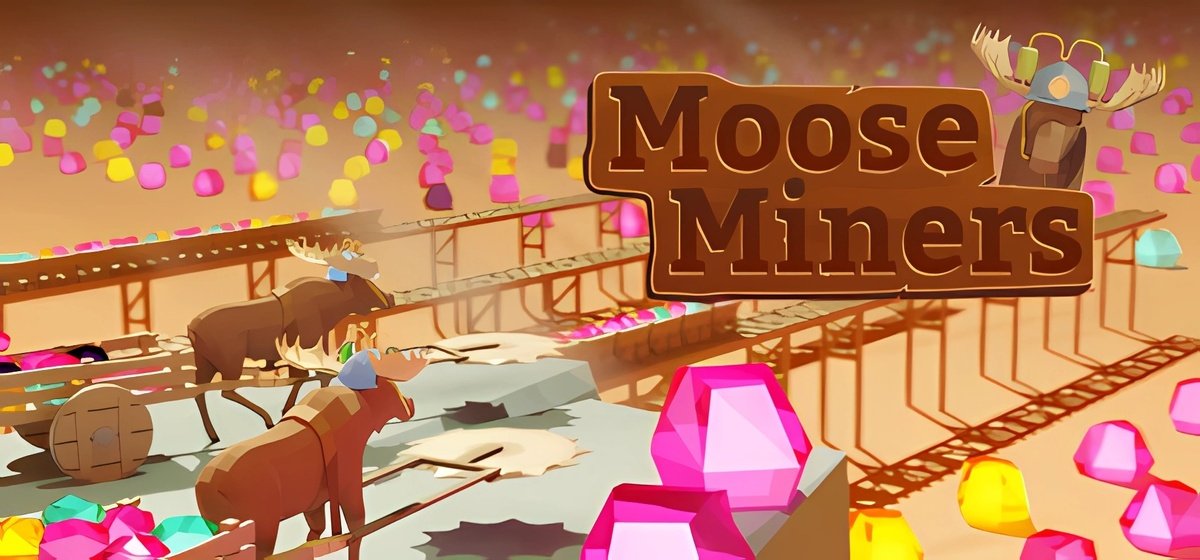 Moose Miners Build 14317875