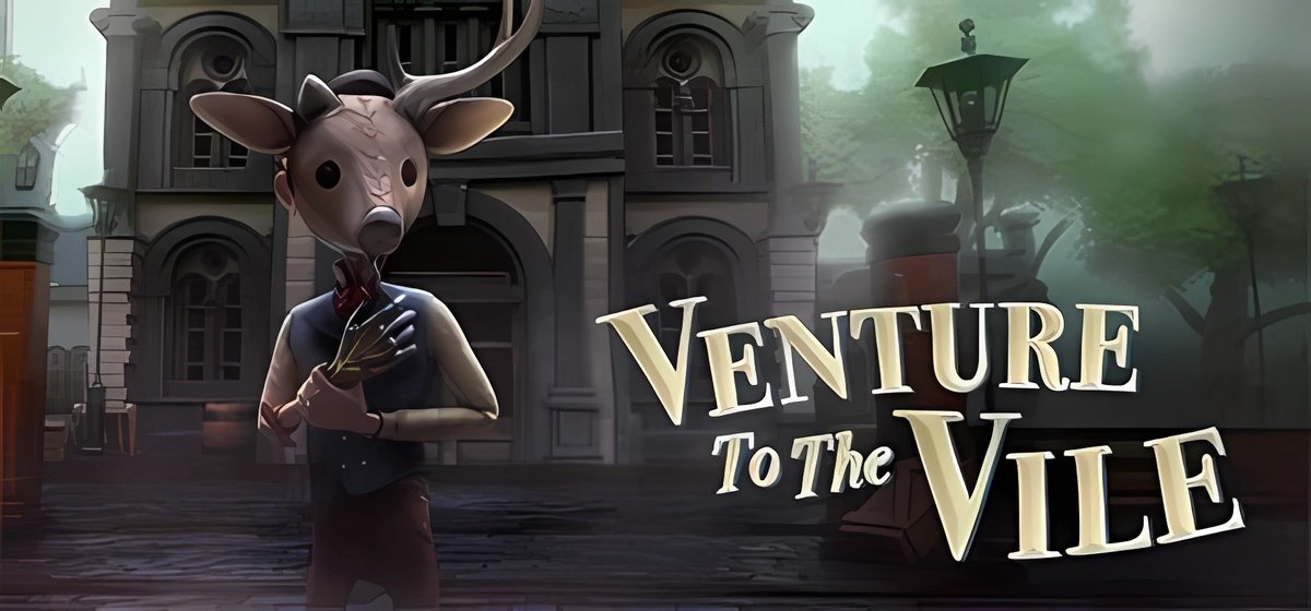 Venture to the Vile v1.0.1 - торрент