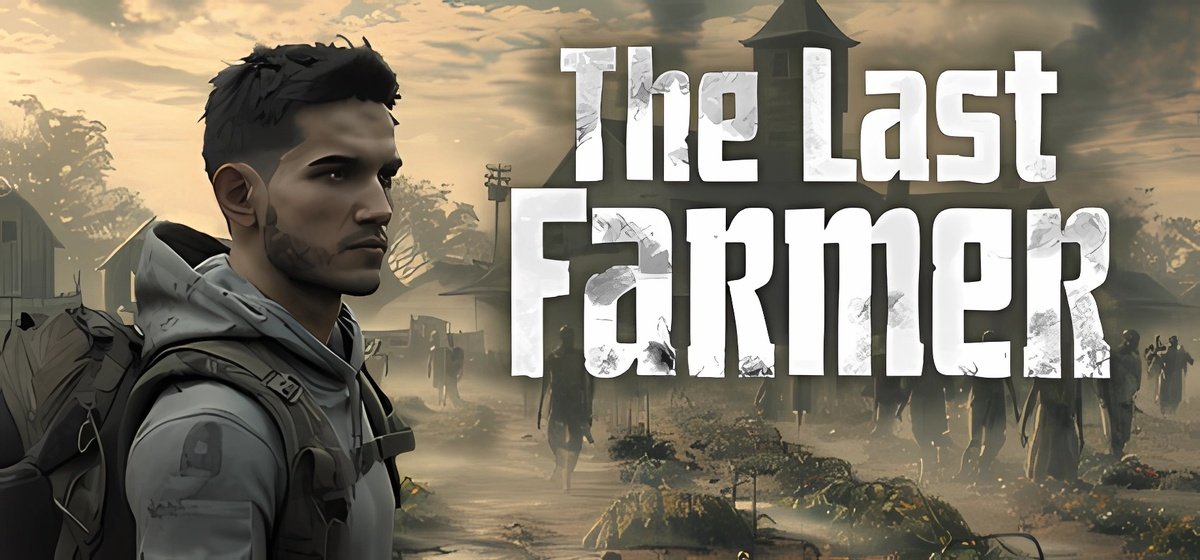 The Last FARMER v0.0.5a - торрент