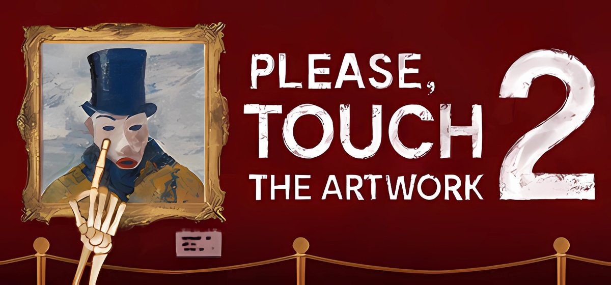 Please Touch The Artwork 2 v27.07.2024 - торрент