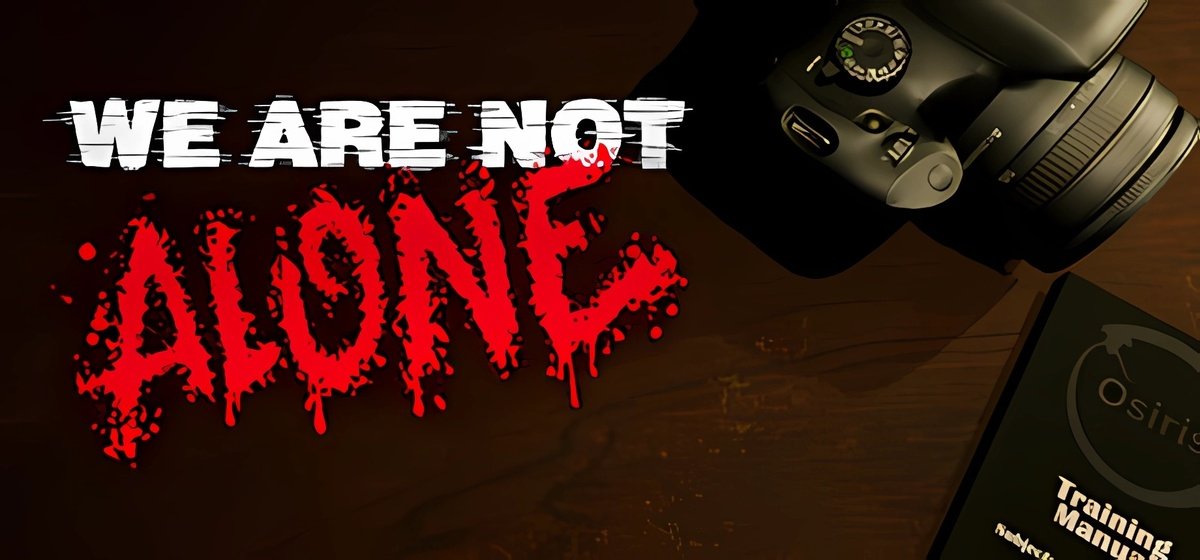 We Are Not Alone v1.9
