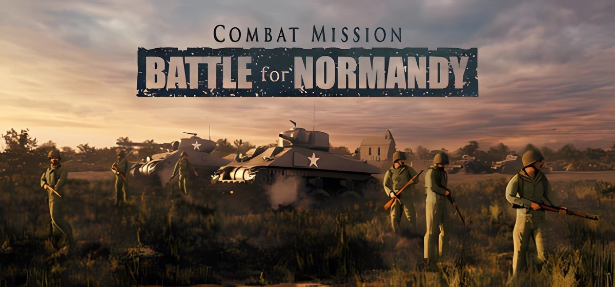 Combat Mission Battle for Normandy v4.05 v02.06.01