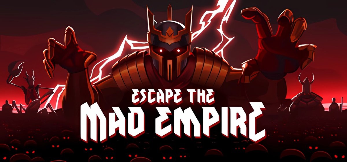 Escape The Mad Empire v0.16.0.11370a - торрент