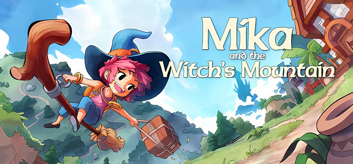 Mika and The Witch's Mountain