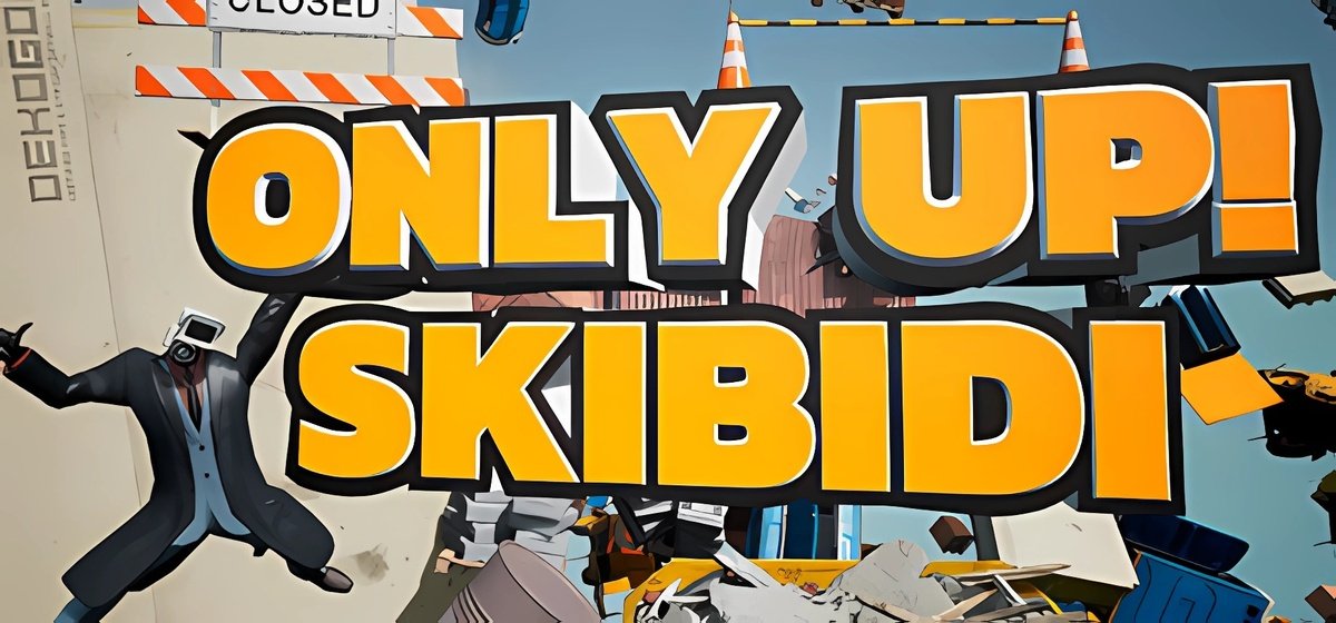 ONLY UP SKIBIDI TOGETHER Build 15023452 - торрент