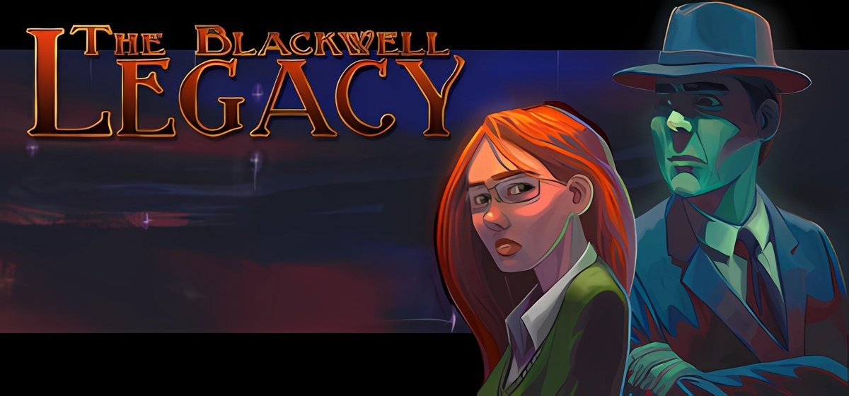 The Blackwell Legacy v08.10.2024