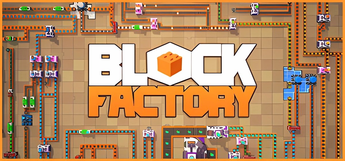 Block Factory  v2024.09.05h1