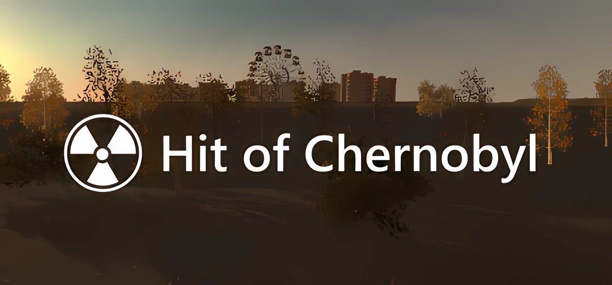 Hit of Chernobyl Build 15676808 - торрент