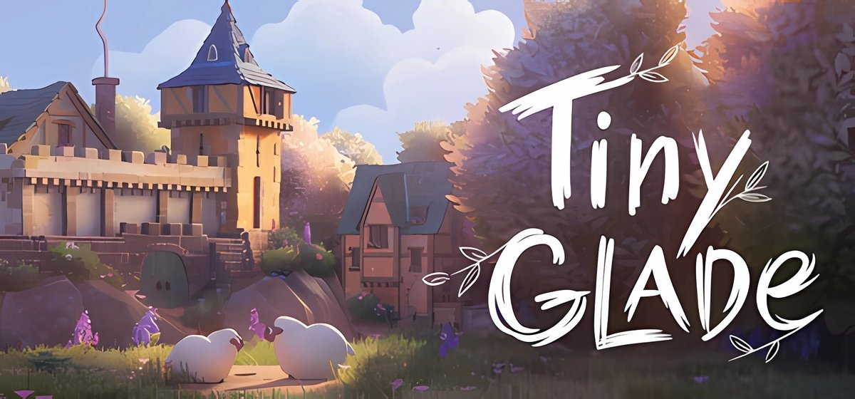 Tiny Glade v1.10.3a - торрент