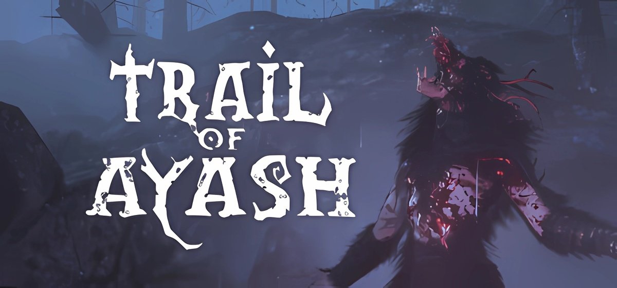 Trail of Ayash Build 15708817