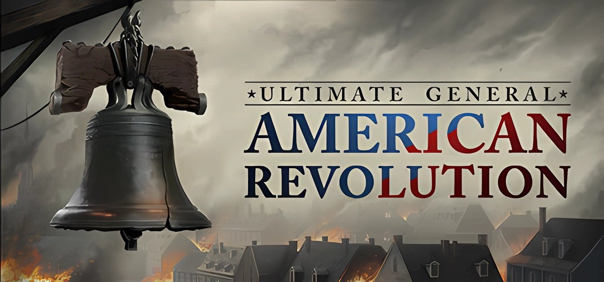 Ultimate General American Revolution v0.4.28.rev.53478