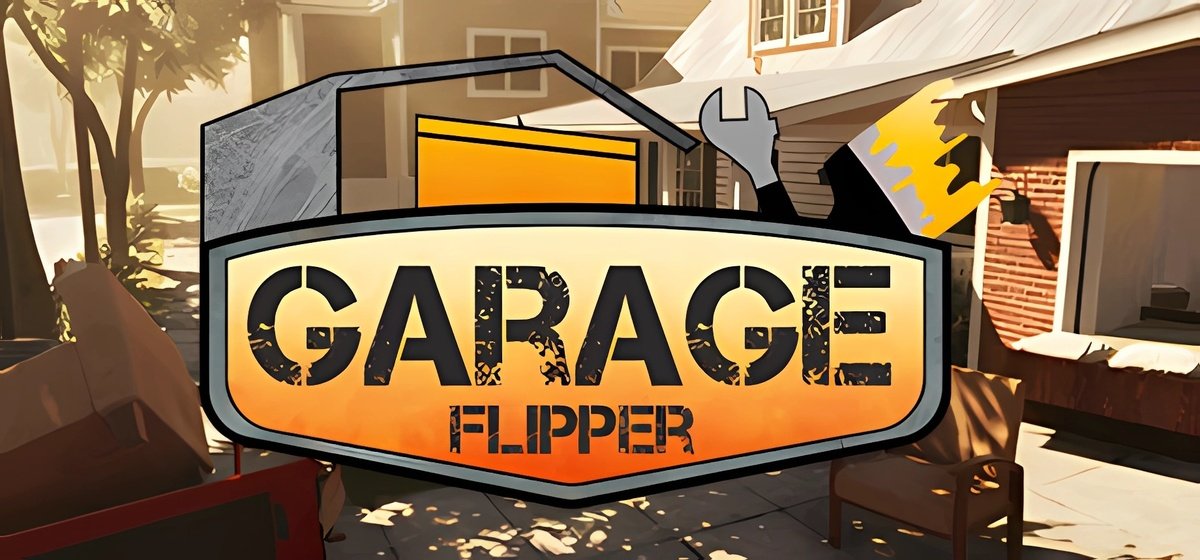 Garage Flipper Build 15968276 - торрент