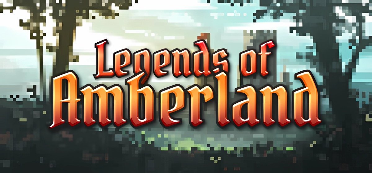 Launch Legends of Amberland - The Forgotten Crown v02102024 - торрент