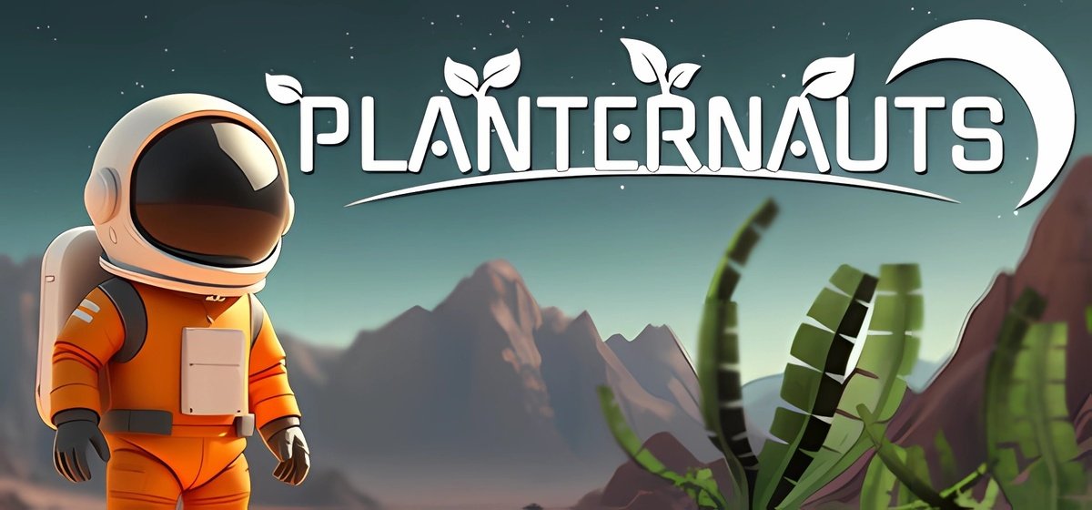 Planternauts Build 15805952 - торрент