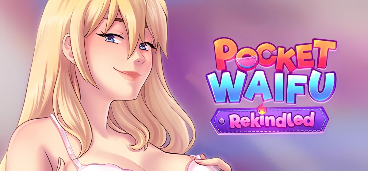 Pocket Waifu Rekindled v1.0.0 - торрент