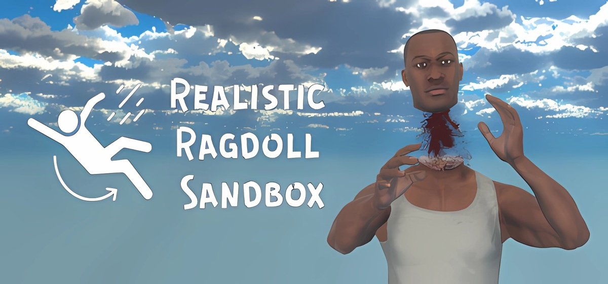 Realistic Ragdoll Sandbox v1.1a