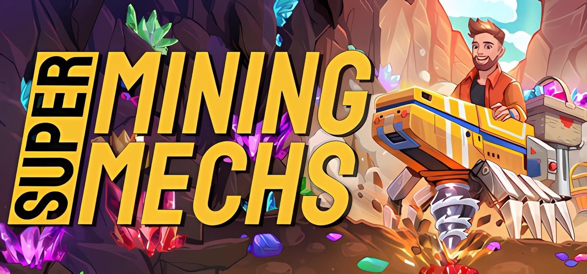 Super Mining Mechs v1.00.80 - торрент