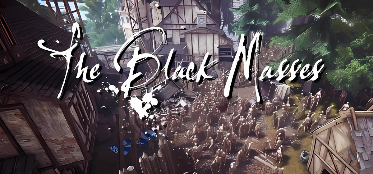 The Black Masses v1.0 - торрент