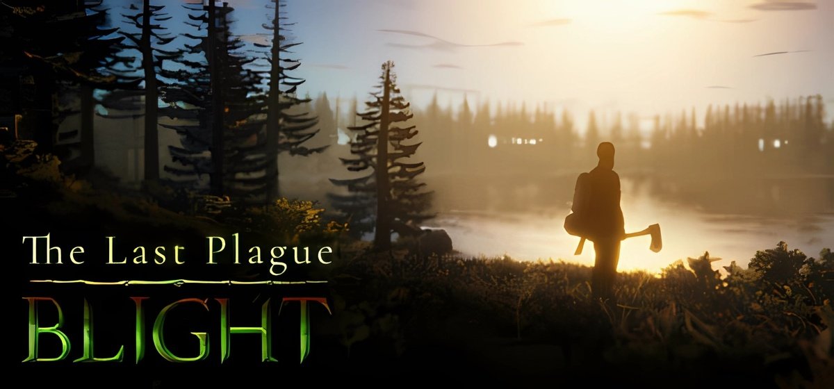 The Last Plague Blight v0.9.9 - торрент