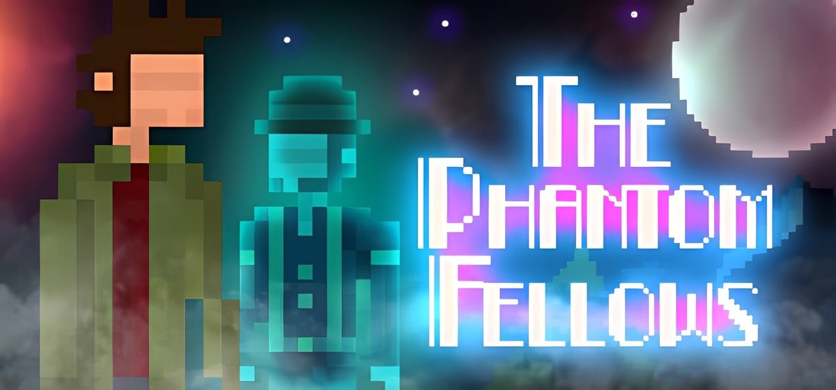 The Phantom Fellows v1.1.1.6g - торрент