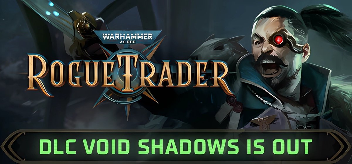 Warhammer 40,000 Rogue Trader v1.2.1.26