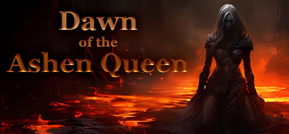 Dawn of the Ashen Queen Build 16382769