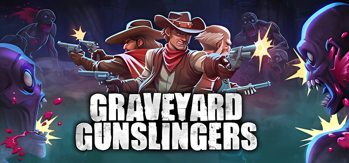 Graveyard Gunslingers v23.11.2024 - торрент