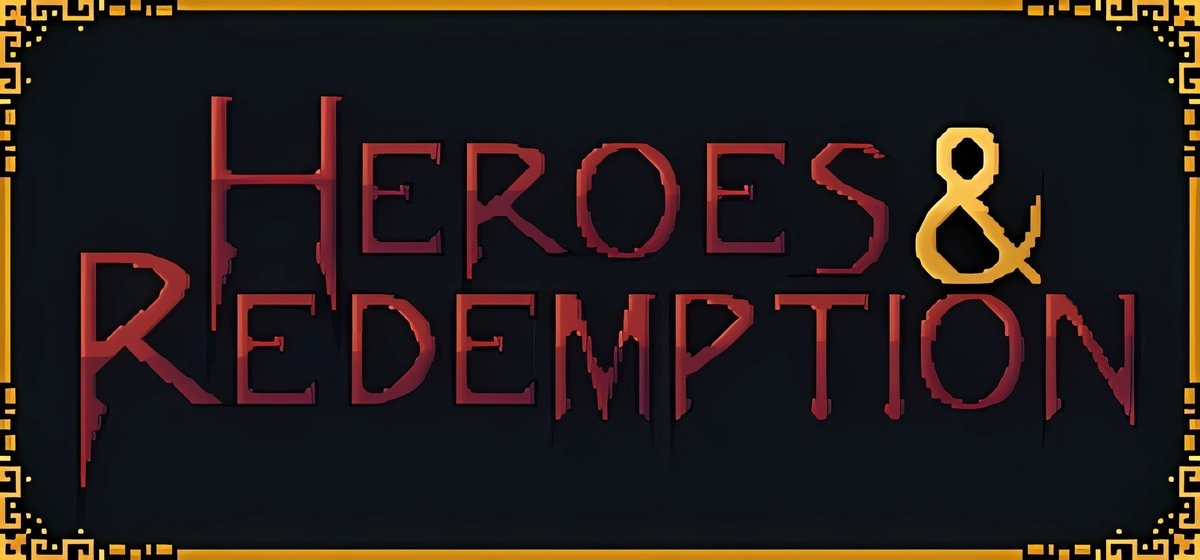 Heroes and Redemption v1.0a - торрент