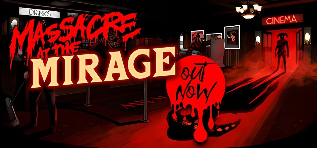 Massacre At The Mirage v1.0 - торрент