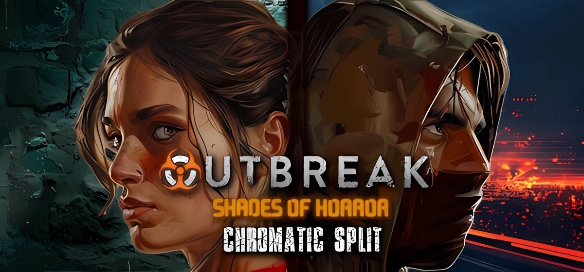 Outbreak Shades of Horror Chromatic Split Build 16230135 - торрент